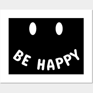 Be Happy happy holidays Posters and Art